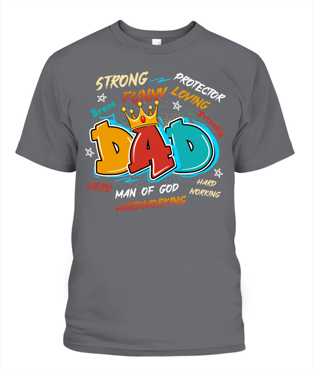 Dad Typography T-Shirt – Crown Design with Traits | Funny Father’s Day Gift for Hero Dad