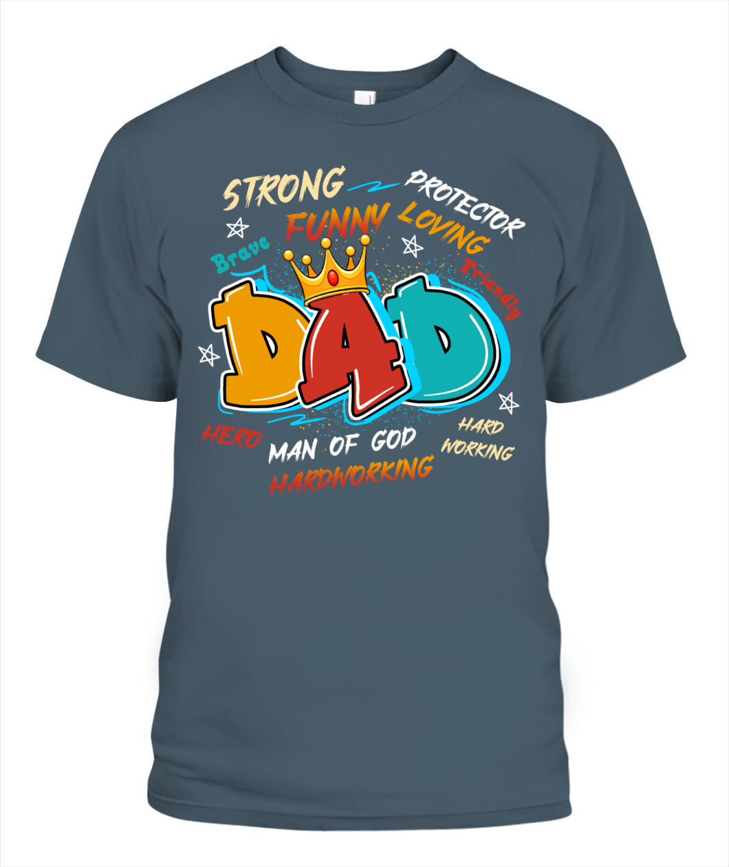 Dad Typography T-Shirt – Crown Design with Traits | Funny Father’s Day Gift for Hero Dad