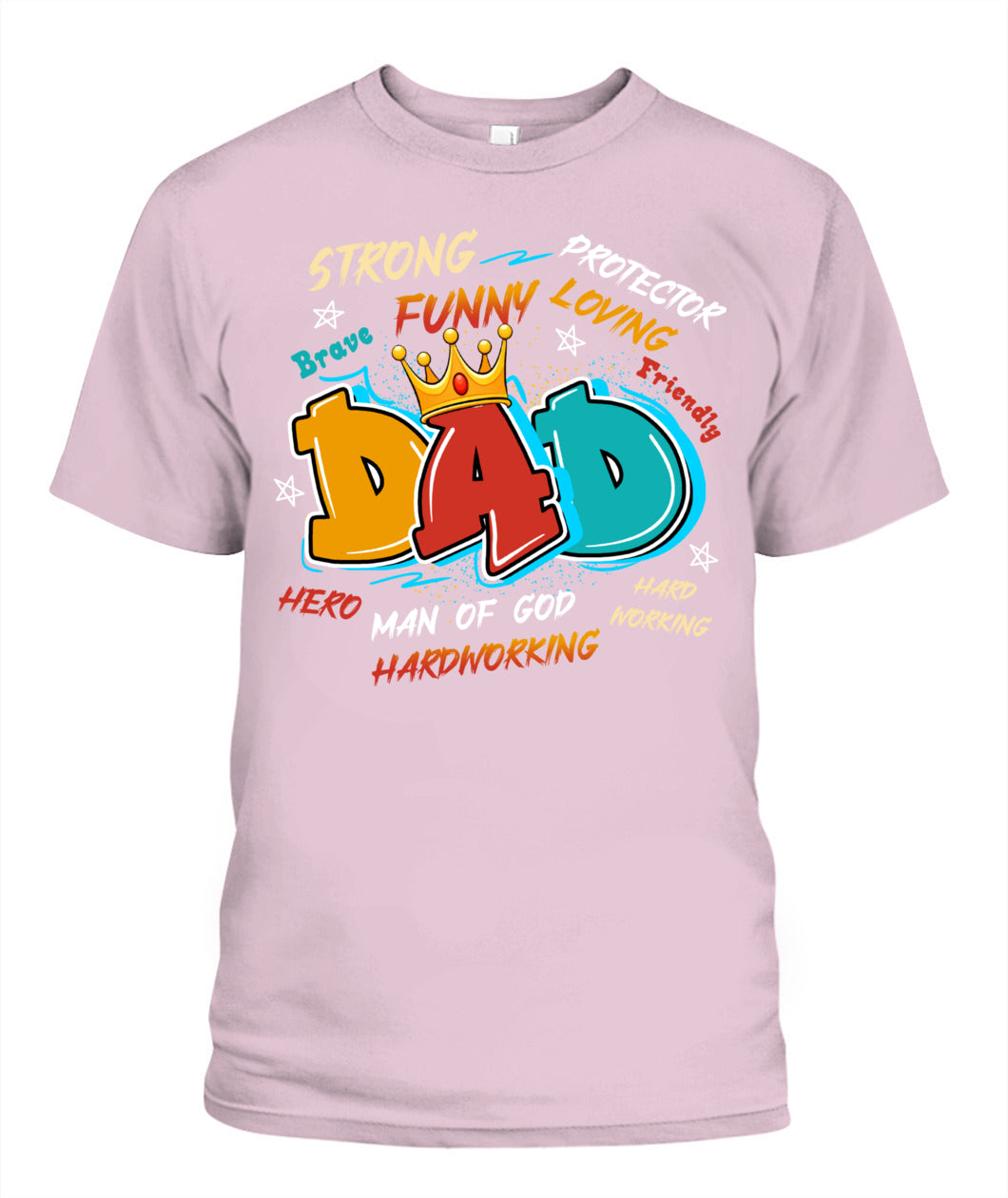 Dad Typography T-Shirt – Crown Design with Traits | Funny Father’s Day Gift for Hero Dad