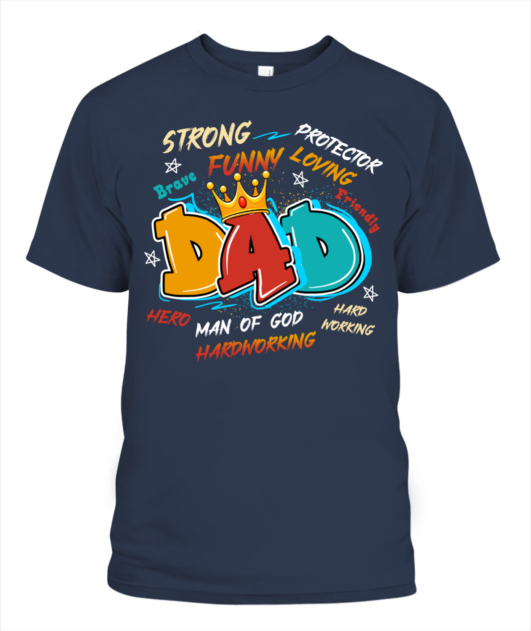 Dad Typography T-Shirt – Crown Design with Traits | Funny Father’s Day Gift for Hero Dad