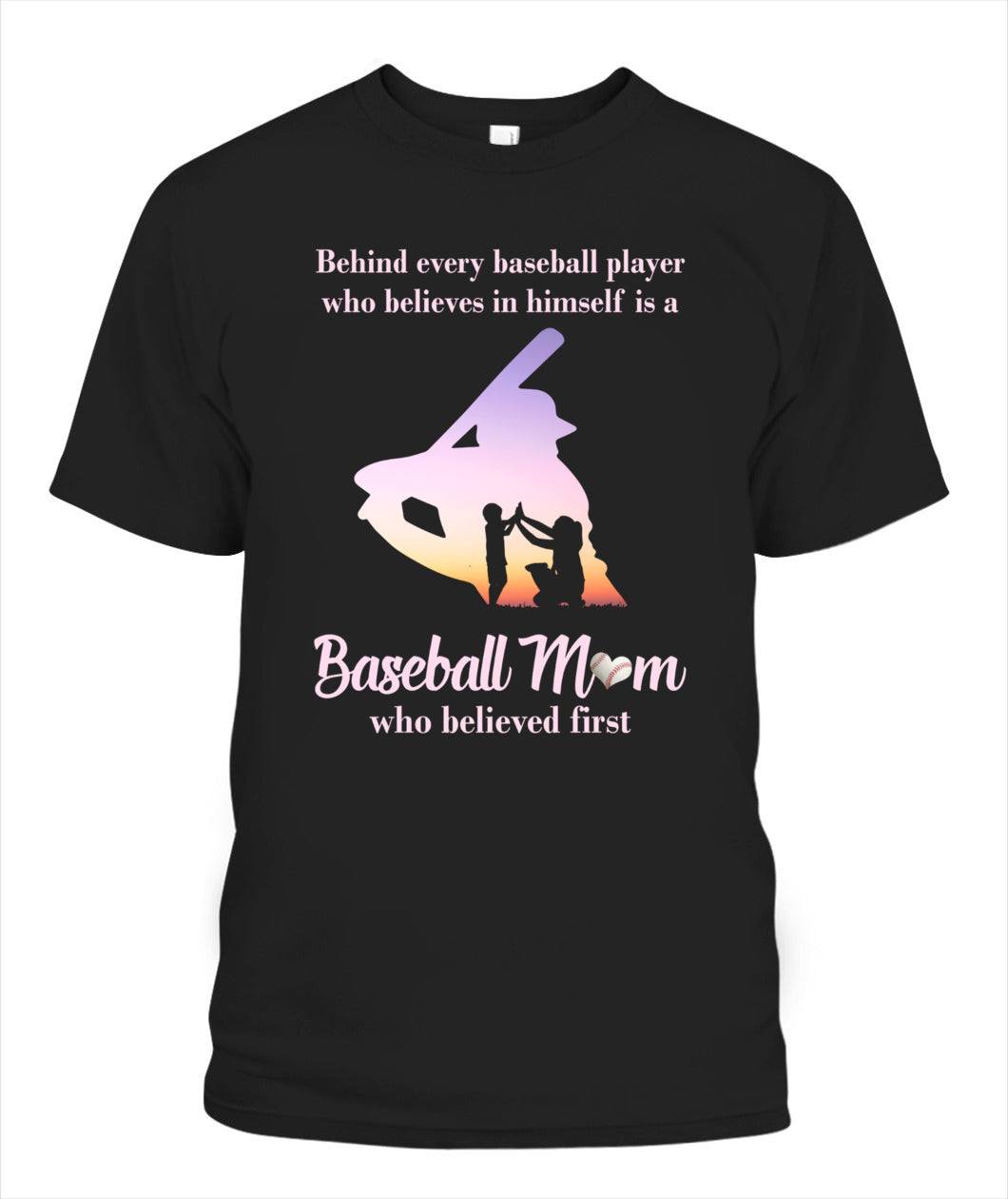 ⚾ "Baseball Mom – The First Believer" T-Shirt for Proud Moms