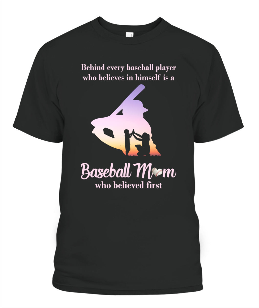 ⚾ "Baseball Mom – The First Believer" T-Shirt for Proud Moms