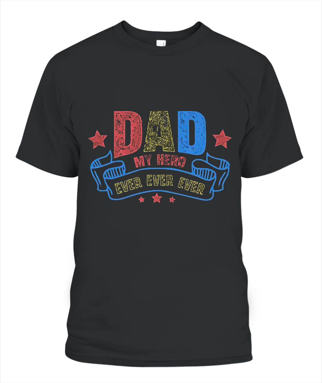 Dad My Hero T-Shirt - Unisex Cotton Tee for Father's Day Gift