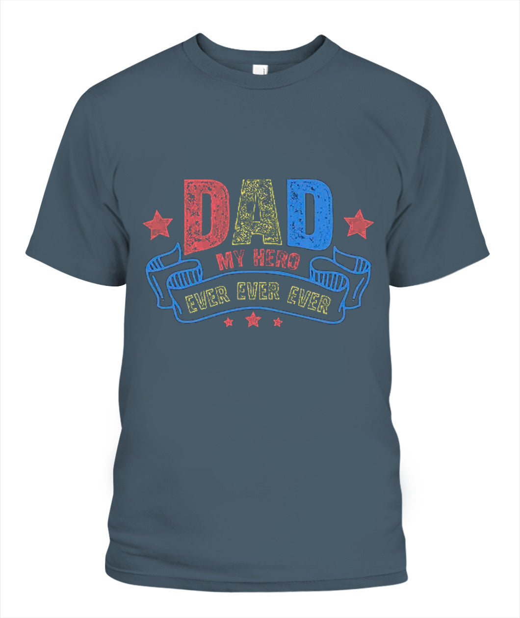 Dad My Hero T-Shirt - Unisex Cotton Tee for Father's Day Gift