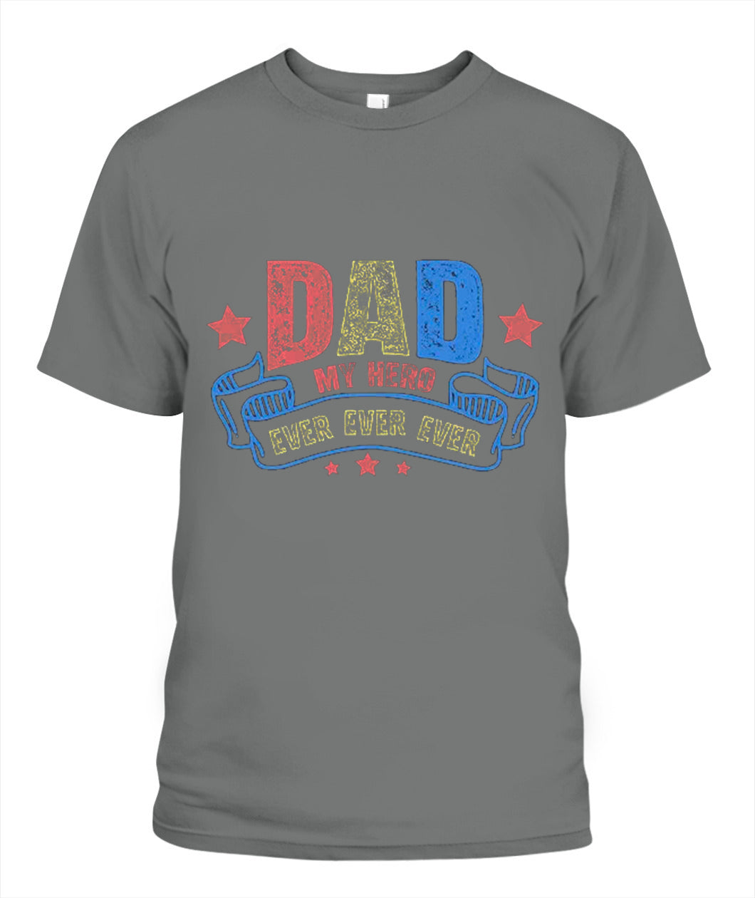 Dad My Hero T-Shirt - Unisex Cotton Tee for Father's Day Gift