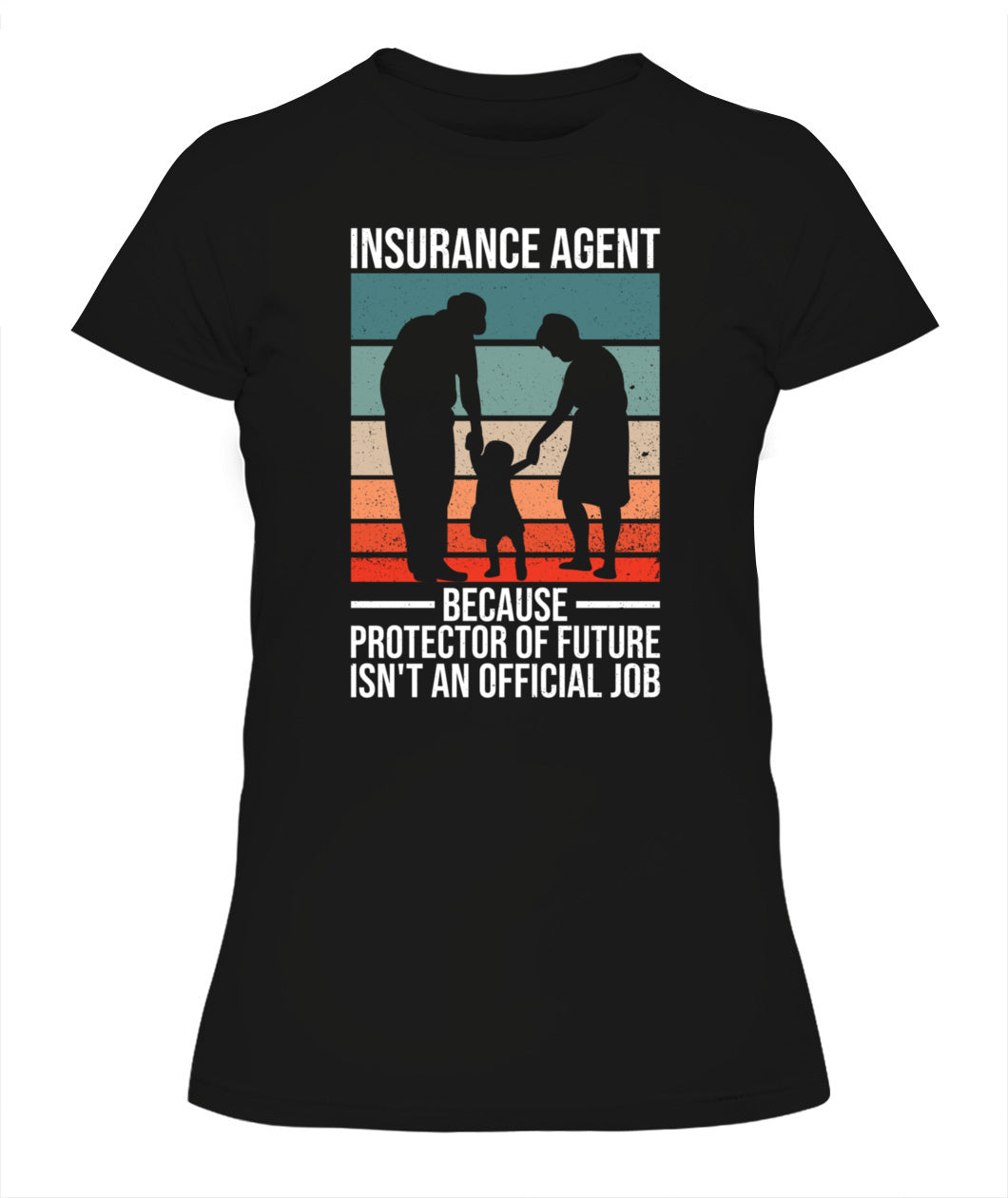 🔥 Insurance Agent T-Shirt – Protector of the Future | Premium Comfort & Unique Design
