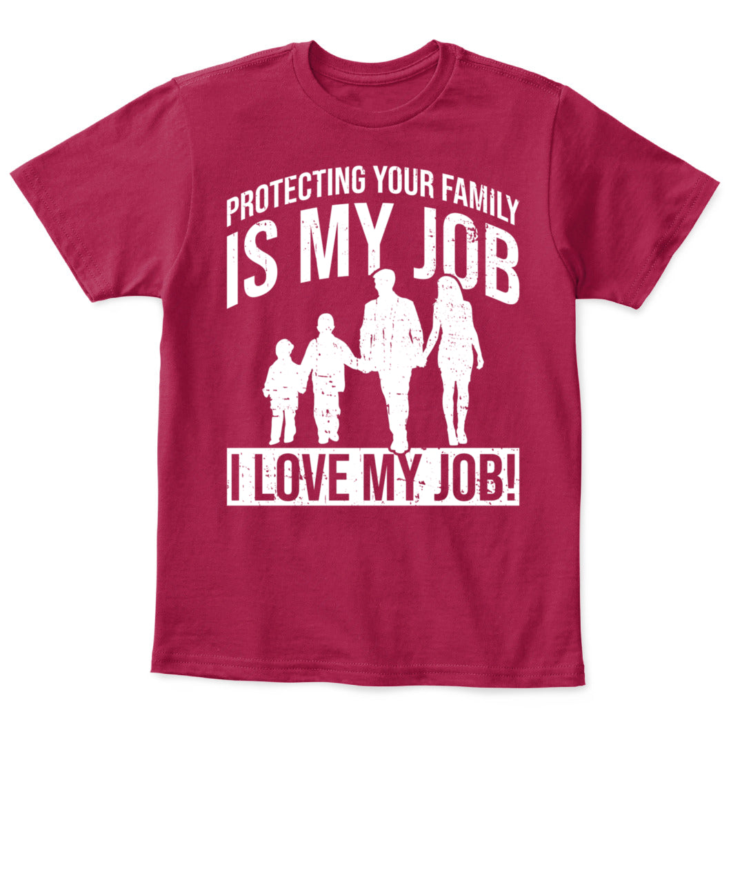 🛡️ "Protecting Your Family Is My Job" – Kids' Safety & Family Bonding T-Shirt