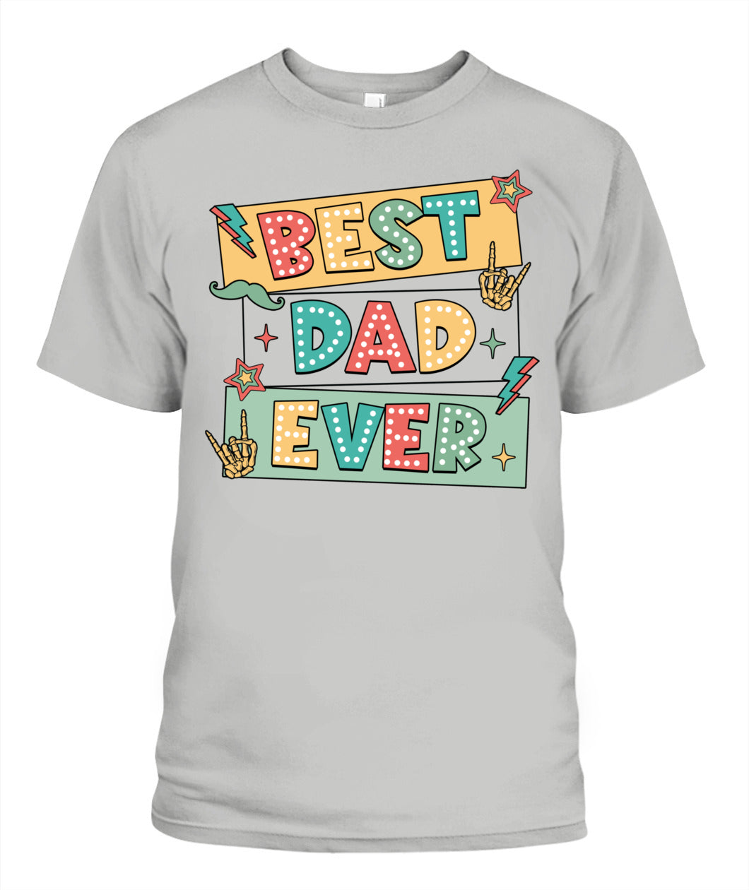Best Dad Ever T-Shirt – Retro Colorful Graphic Tee for Father’s Day