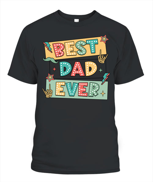 Best Dad Ever T-Shirt – Retro Colorful Graphic Tee for Father’s Day
