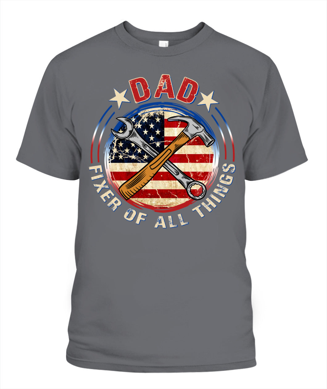 Dad Fixer of All Things T-Shirt – American Flag Tool Graphic Tee for Father’s Day