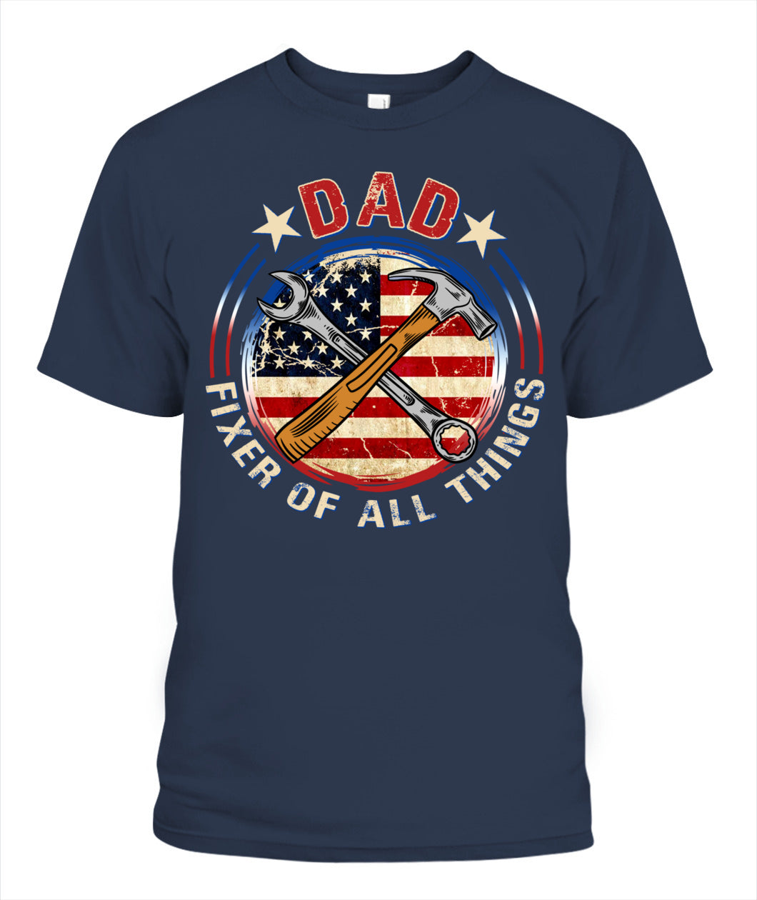 Dad Fixer of All Things T-Shirt – American Flag Tool Graphic Tee for Father’s Day