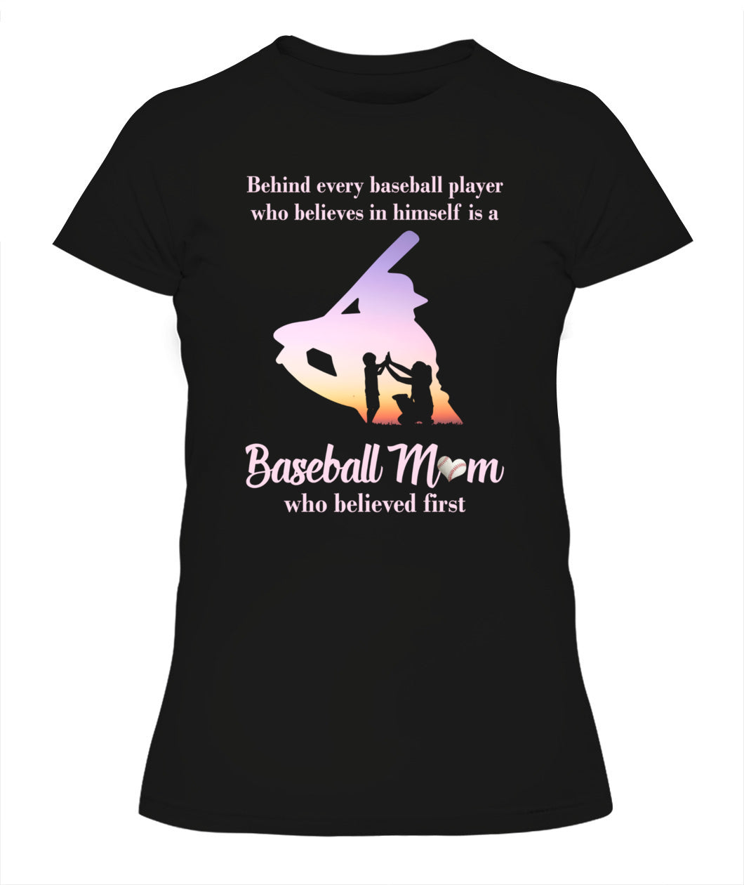 ⚾ "Baseball Mom – The First Believer" T-Shirt for Proud Moms