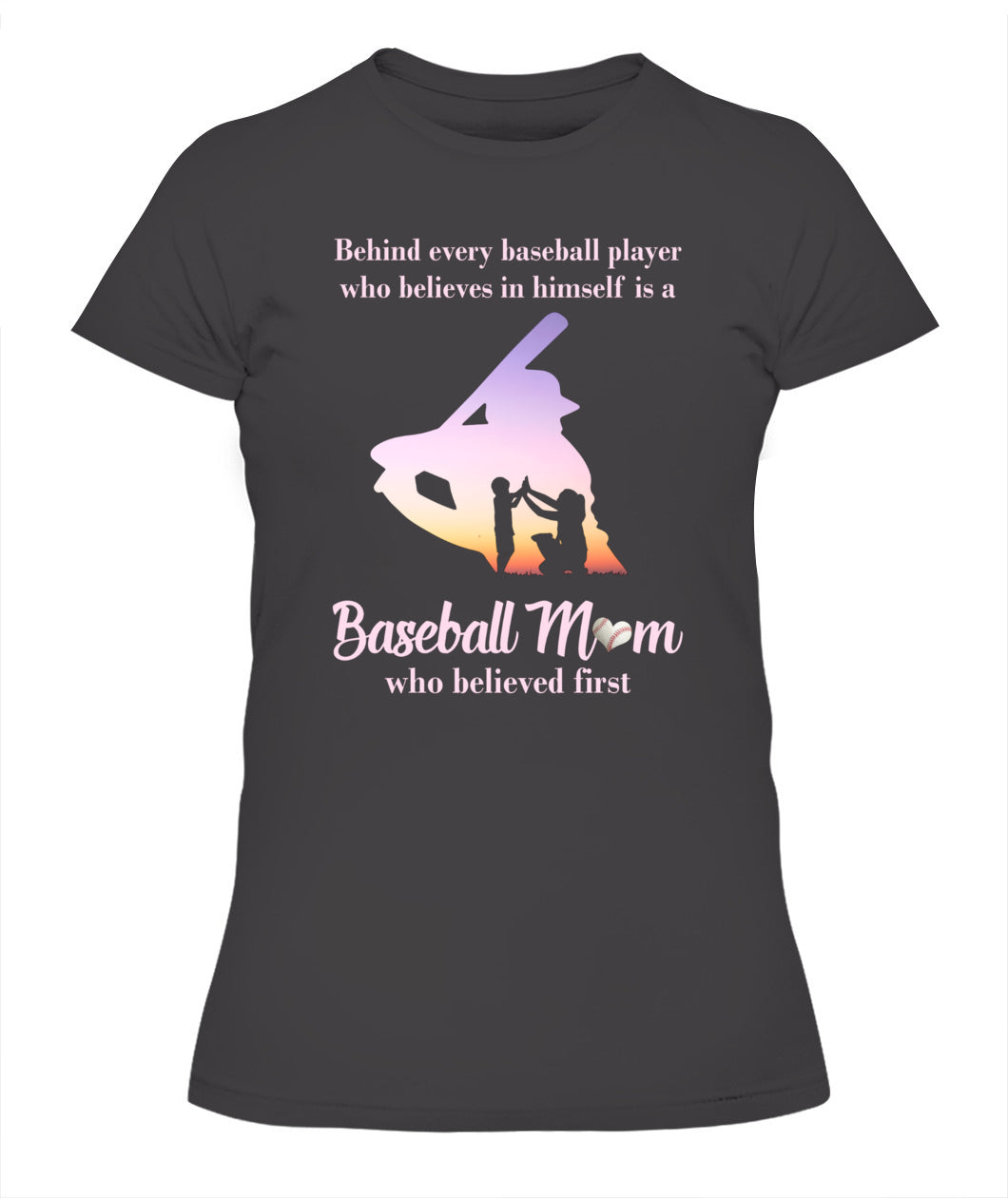 ⚾ "Baseball Mom – The First Believer" T-Shirt for Proud Moms