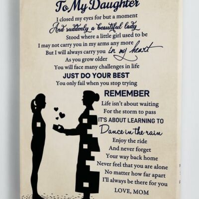 To My Daughter Just Do Your Best Canvas Wall Art CA268